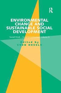 Environmental Change and Sustainable Social Development