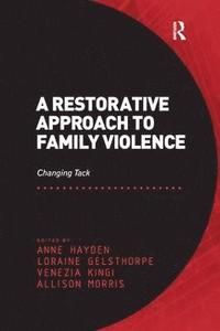 A Restorative Approach to Family Violence