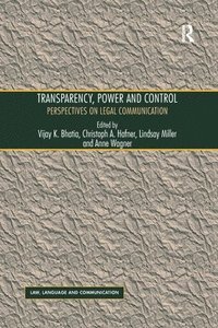 Transparency, Power, and Control