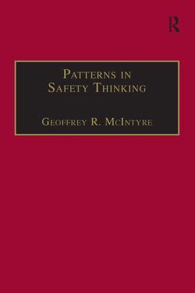 Geoffrey R. McIntyre - Patterns In Safety Thinking, Häftad. Tillgänglighet: Lägg i varukorg