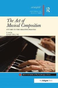 The Act of Musical Composition