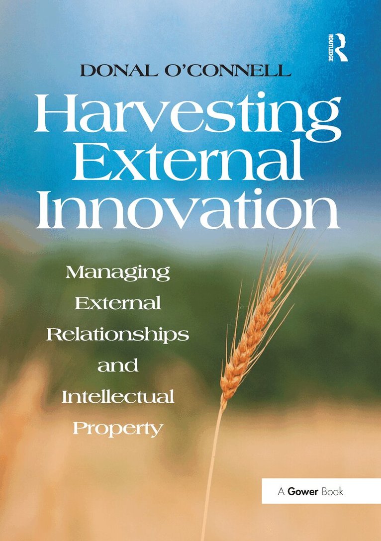Donal O'Connell - Harvesting External Innovation, Häftad. Tillgänglighet: Lägg i varukorg