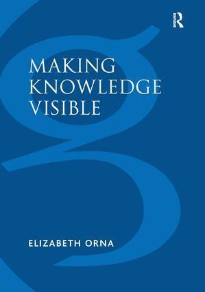 Elizabeth Orna - Making Knowledge Visible, Häftad