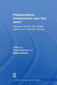 Philosemitism, Antisemitism and 'the Jews'