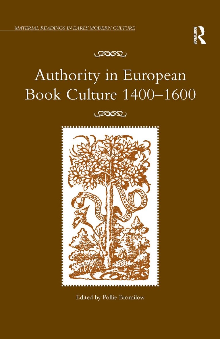 Pollie Bromilow - Authority in European Book Culture 1400-1600, Häftad