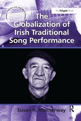 Susan H. Motherway - Globalization of Irish Traditional Song Performance, Häftad. Tillgänglighet: Lägg i varukorg