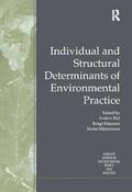 Individual and Structural Determinants of Environmental Practice