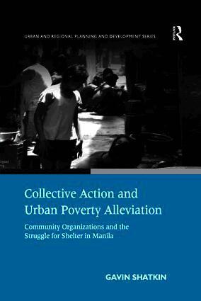 Gavin Shatkin - Collective Action and Urban Poverty Alleviation, Häftad. Tillgänglighet: Lägg i varukorg