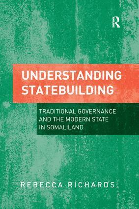 Rebecca Richards - Understanding Statebuilding, Häftad