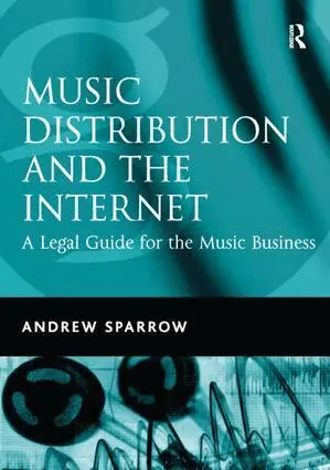 Andrew Sparrow - Music Distribution and the Internet, Häftad. Tillgänglighet: Lägg i varukorg