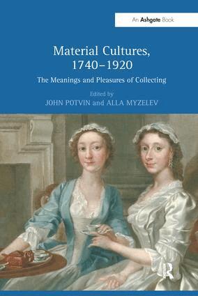 Alla Myzelev - Material Cultures, 1740-1920, Häftad