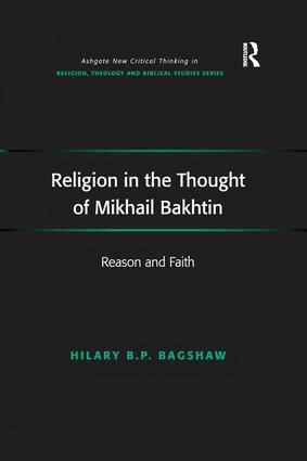 Hilary B.P. Bagshaw - Religion in the Thought of Mikhail Bakhtin, Häftad. Tillgänglighet: Lägg i varukorg