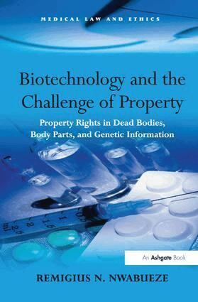 Remigius N. Nwabueze - Biotechnology and the Challenge of Property, Häftad. Tillgänglighet: Lägg i varukorg