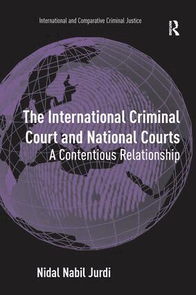 Nidal Nabil Jurdi - International Criminal Court and National Courts, Häftad