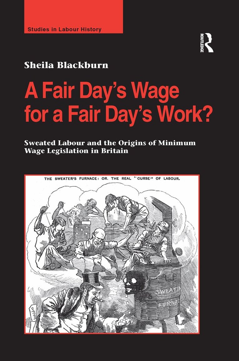 Sheila Blackburn - Fair Day’s Wage for a Fair Day’s Work?, Häftad. Tillgänglighet: Lägg i varukorg