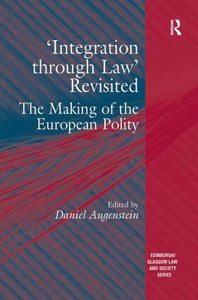 Daniel Augenstein - 'Integration through Law' Revisited, Häftad