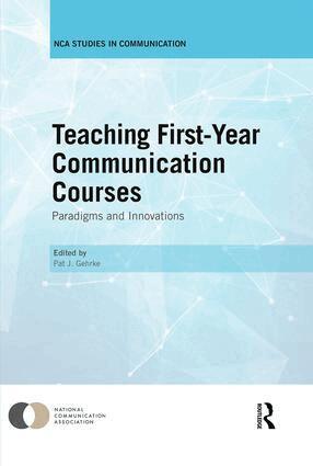 Pat J. Gehrke - Teaching First-Year Communication Courses, Inbunden