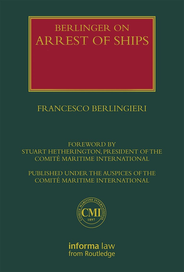 Francesco Berlingieri - Berlingieri on Arrest of Ships: Volumes I and II, Övrigt