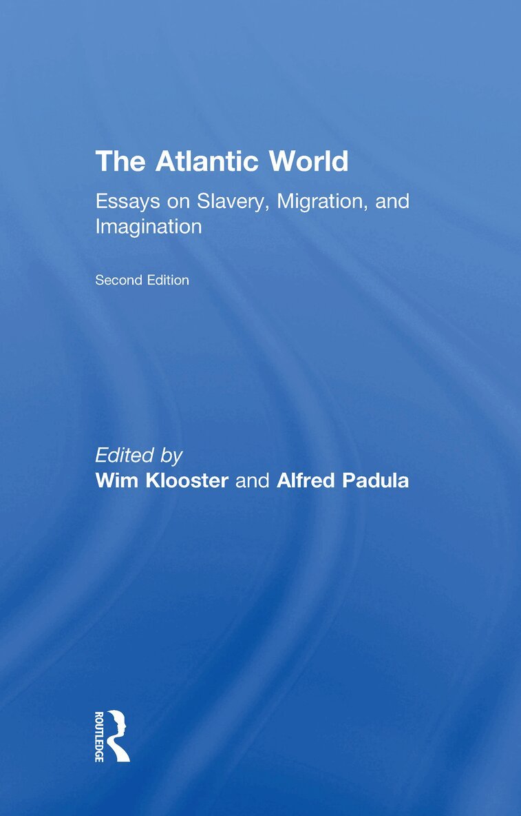 Willem Klooster, Alfred Padula - Atlantic World, Inbunden