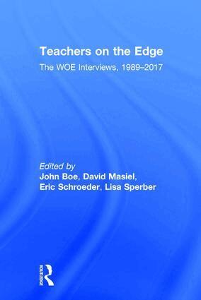 John Boe, David Masiel, Eric Schroeder, Lisa Sperber - Teachers on the Edge, Inbunden