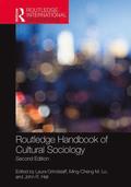 Routledge Handbook of Cultural Sociology
