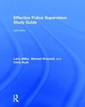 Effective Police Supervision Study Guide