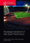 Routledge Handbook of Elite Sport Performance