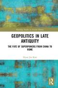 Geopolitics in Late Antiquity