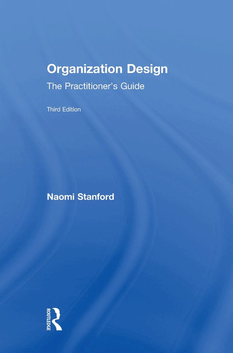 Naomi Stanford - Organization Design, Inbunden. Tillgänglighet: Lägg i varukorg