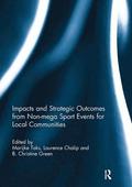 Impacts and Strategic Outcomes from Non-mega Sport Events for Local Communities