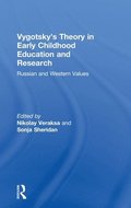 Vygotsky's Theory in Early Childhood Education and Research