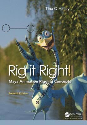 Tina O'Hailey - O'Hailey, T: Rig it Right! Maya Animation Rigging Concepts,, Häftad. Tillgänglighet: Tillfälligt slut