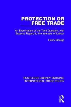 Henry George - Protection or Free Trade, Inbunden