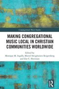 Making Congregational Music Local in Christian Communities Worldwide
