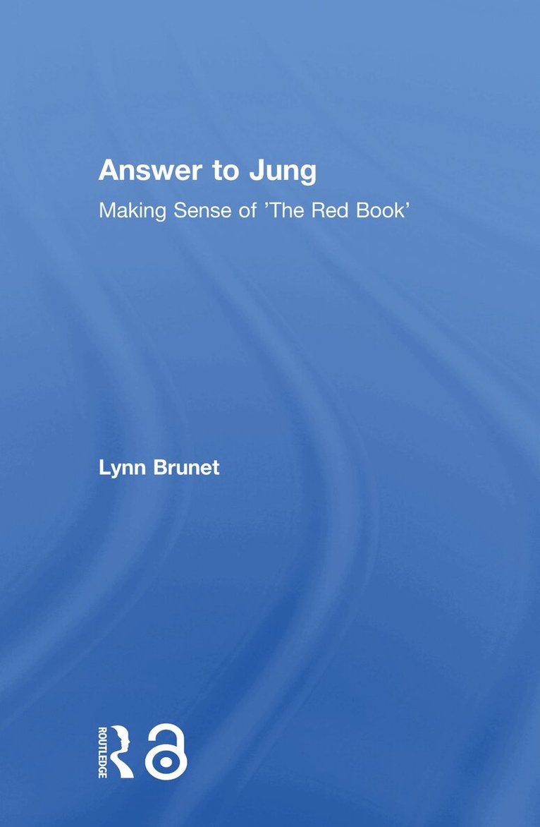 Lynn Brunet - Answer to Jung, Inbunden. Tillgänglighet: Lägg i varukorg