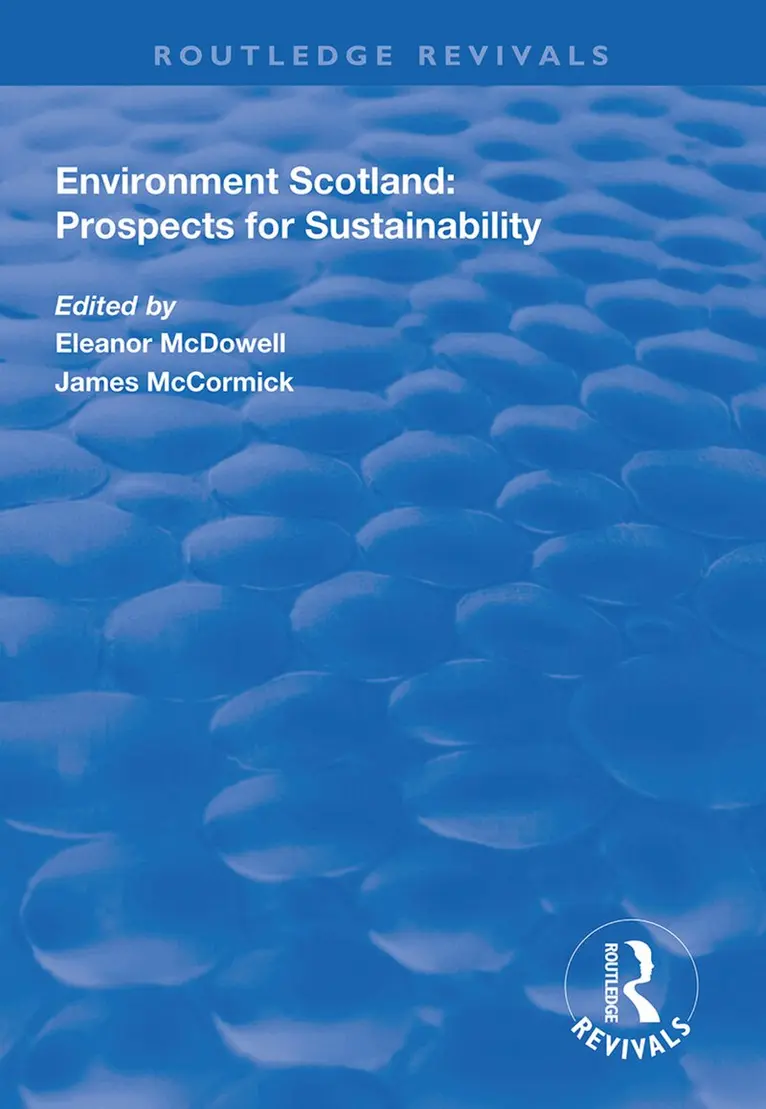 Eleanor McDowell, James McCormick - Environment Scotland, Inbunden. Tillgänglighet: Lägg i varukorg