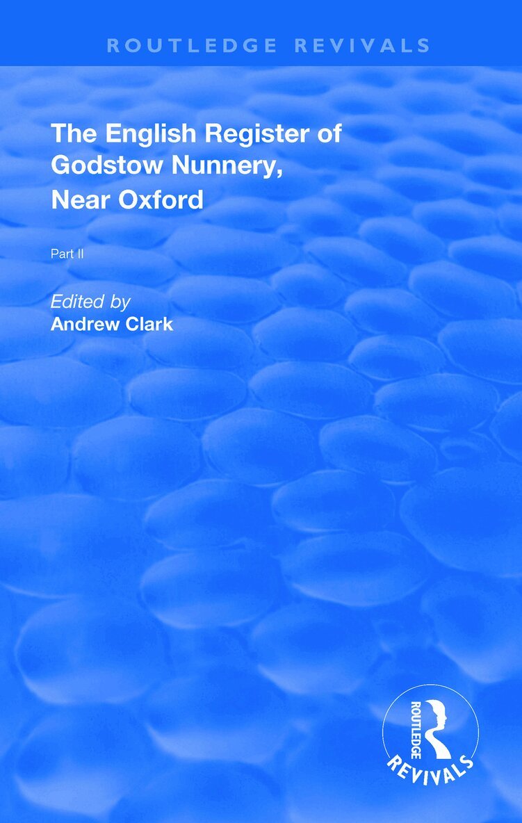 Andrew Clark - English Register of Godstow Nunnery, Near Oxford, Häftad