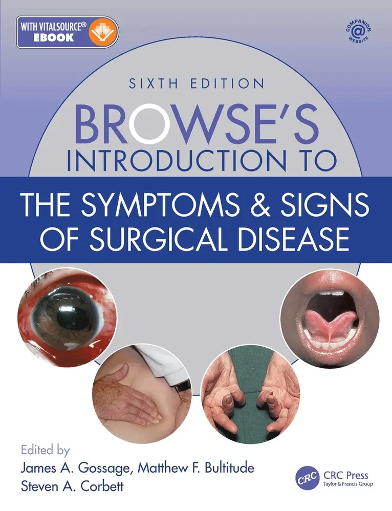 James A. Gossage, Matthew F. Bultitude, Steven A. Corbett - Browse's Introduction to the Symptoms & Signs of Surgical Disease, Häftad. Tillgänglighet: Tillfälligt slut