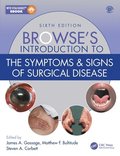 Browse's Introduction to the Symptoms &; Signs of Surgical Disease