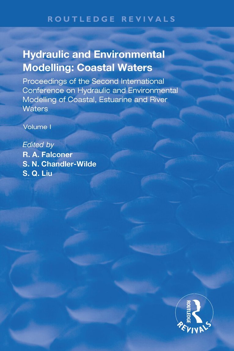 R.A. Falconer, S. N. Chandler-Wilde, S. Q. Liu - Hydraulic and Environmental Modelling, Häftad. Tillgänglighet: Lägg i varukorg