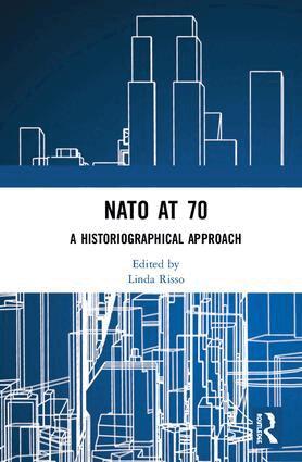 Linda Risso - NATO at 70, Inbunden. Tillgänglighet: Lägg i varukorg