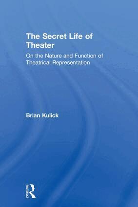 Brian Kulick - Secret Life of Theater, Inbunden. Tillgänglighet: Lägg i varukorg