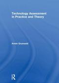 Technology Assessment in Practice and Theory
