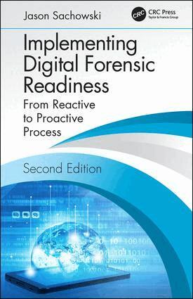 Jason Sachowski - Implementing Digital Forensic Readiness, Inbunden. Tillgänglighet: Lägg i varukorg