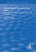 The Ecological City and the City Effect