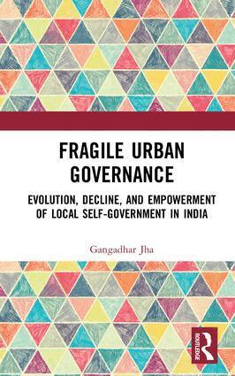 Gangadhar Jha - Fragile Urban Governance, Inbunden. Tillgänglighet: Lägg i varukorg