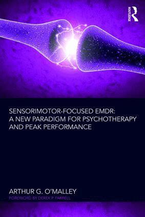 Arthur O'Malley - Sensorimotor-Focused EMDR, Häftad. Tillgänglighet: Lägg i varukorg