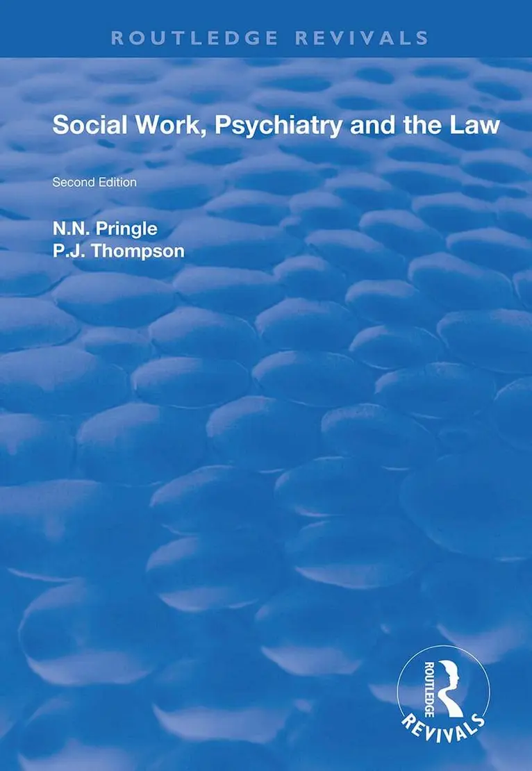 N.N. Pringle, P.J Thompson - Social Work, Psychiatry and the Law, Häftad. Tillgänglighet: Lägg i varukorg