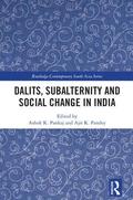 Dalits, Subalternity and Social Change in India