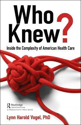 Lynn H. Vogel - Who Knew?, Inbunden. Tillgänglighet: Lägg i varukorg
